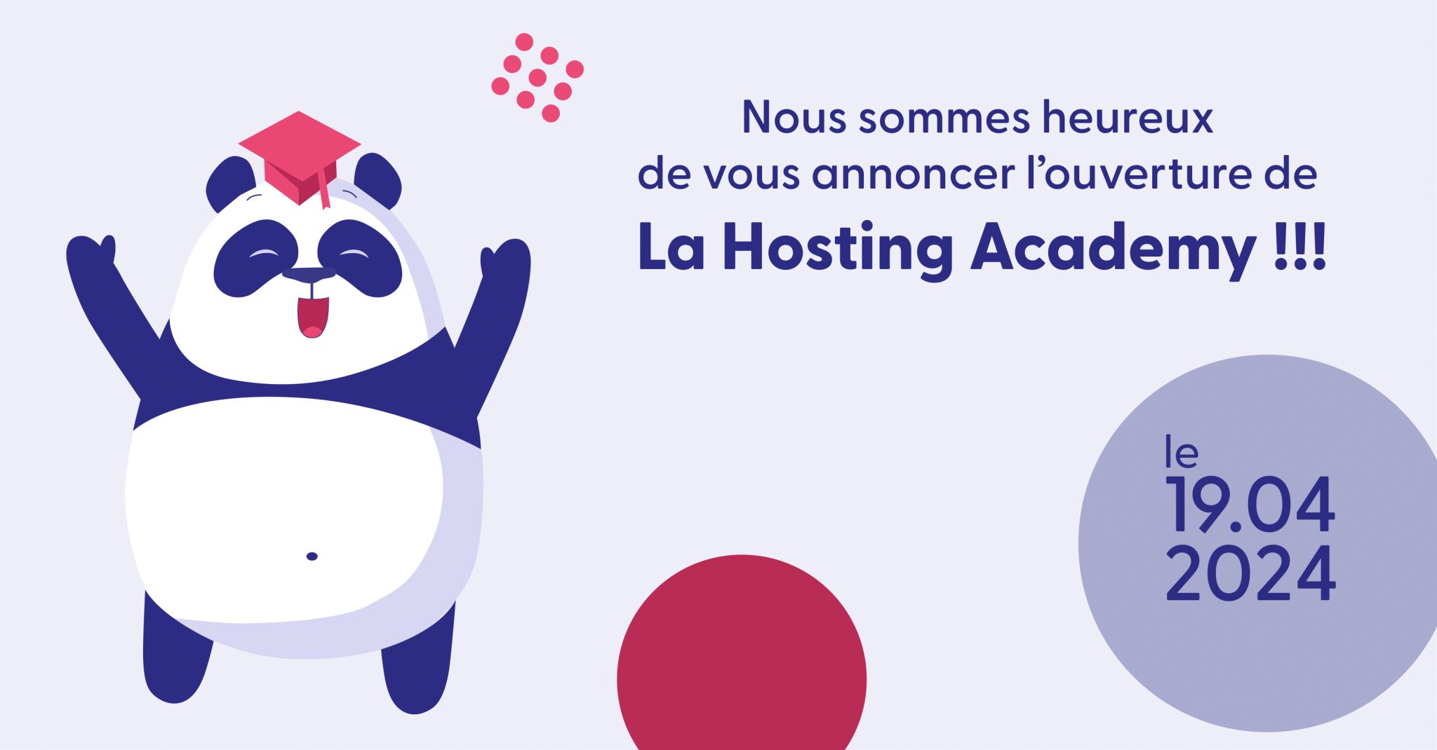 lancement hosting academy avril 2024